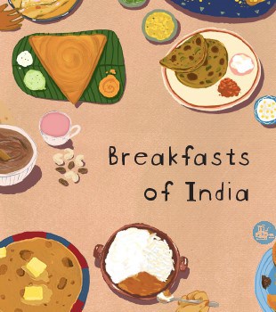 Breakfasts of India