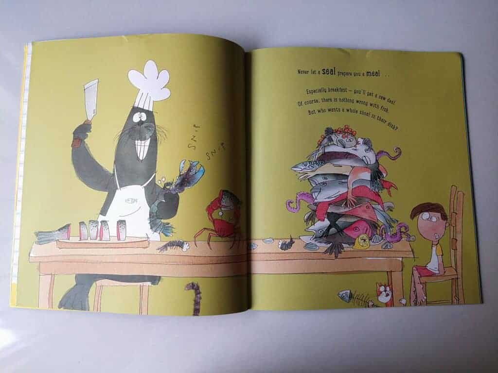 Never let a seal prepare a meal