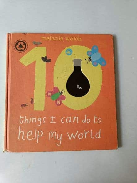 Review: 10 Things I Can Do To Help My World By Melanie Walsh