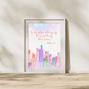 Hebrews 13:14 Bible Verse, Scripture Wall Art, Bible Quote, Bible verse Christian wall art, Instant Download.
