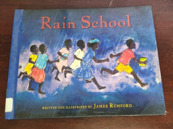 REVIEW: RAIN SCHOOL BY JAMES RUMFORD